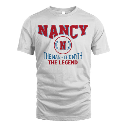 The Man The Myth The Legend Jet Style Shirt NANCY M1-9