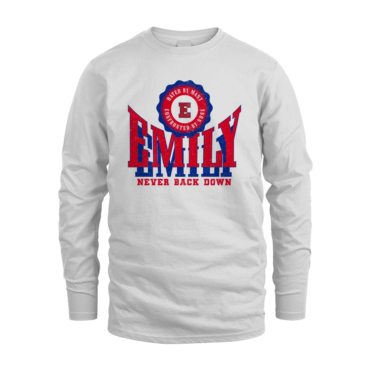 Your Name Never Back Down Shirt EMILY M1-33