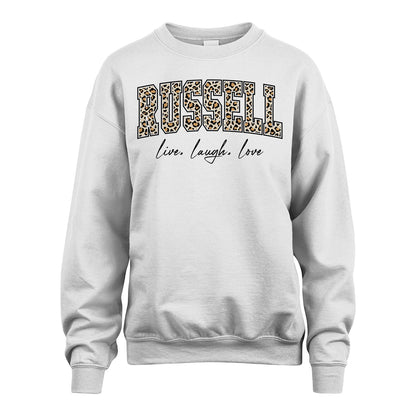 Live Laugh Love Custom Name With Leopard Pattern Shirt RUSSELL M1-13