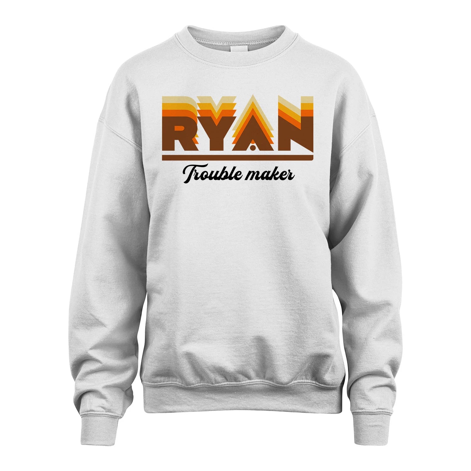 Your Name Trouble Maker Funny Shirt RYAN M1-34