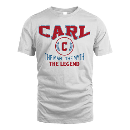 The Man The Myth The Legend Jet Style Shirt CARL M1-9