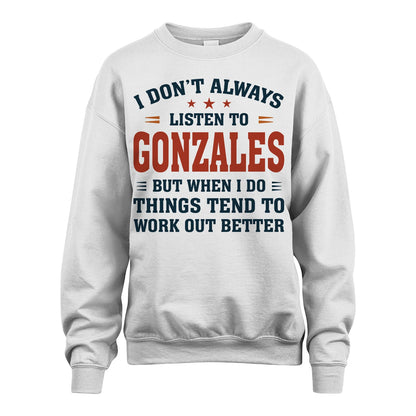 I Don't Always Listen To... GONZALES M1-2