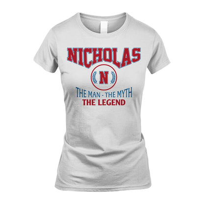 The Man The Myth The Legend Jet Style Shirt NICHOLAS M1-9