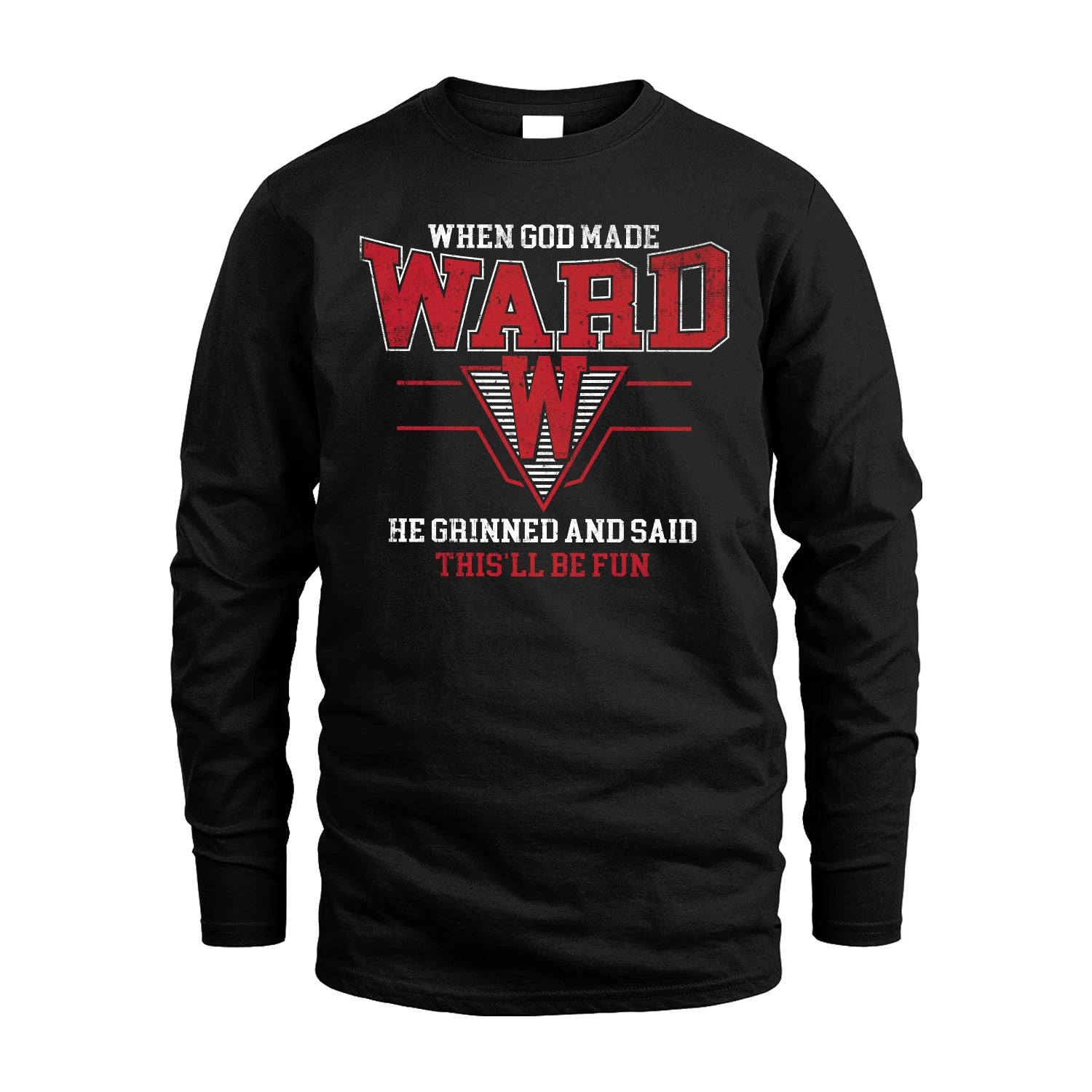 When God Made Your Name He Grinned And Said This'll Be Fun Baseball Shirt WARD M1-29