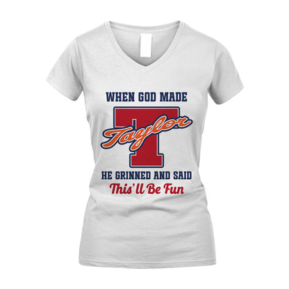 God Made Your Name Custom Shirt TAYLOR M1-16