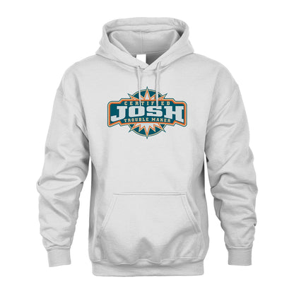 Certified Your Name Trouble Maker Shirt JOSH M1-36