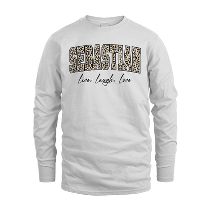Live Laugh Love Custom Name With Leopard Pattern Shirt SEBASTIAN M1-13
