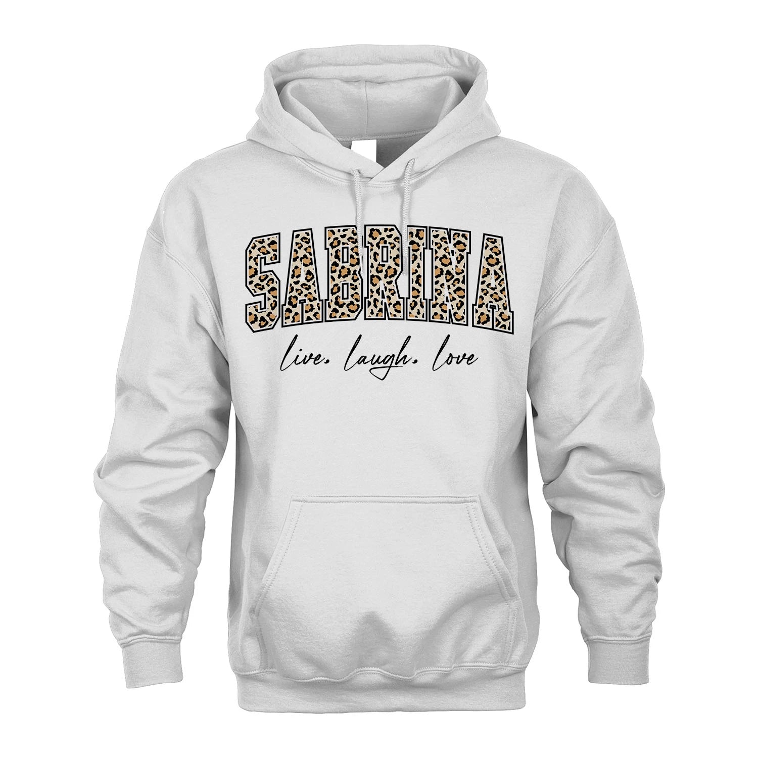 Live Laugh Love Custom Name With Leopard Pattern Shirt SABRINA M1-13