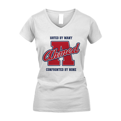 Hated By Many Confronted By None Personalized Name Shirt AHMED M1-8