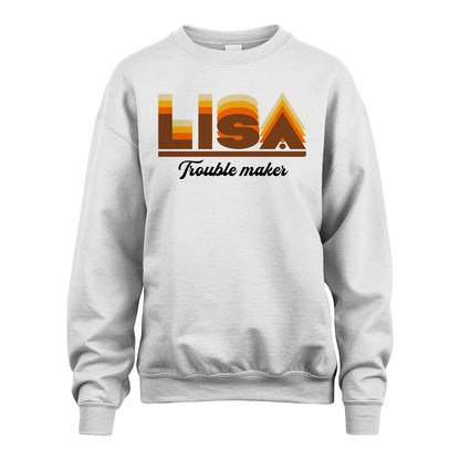 Your Name Trouble Maker Funny Shirt LISA M1-34